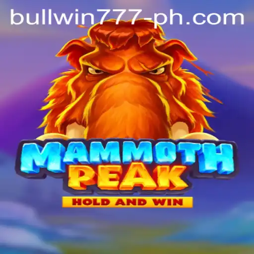Exploring the World of MammothPeak: A Comprehensive Guide to the Game Featuring Bullwin777