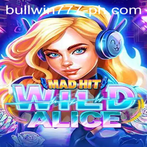 MadHitWildAlice: The New Sensation Sweeping the Gaming World